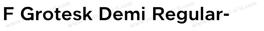 F Grotesk Demi Regular字体转换